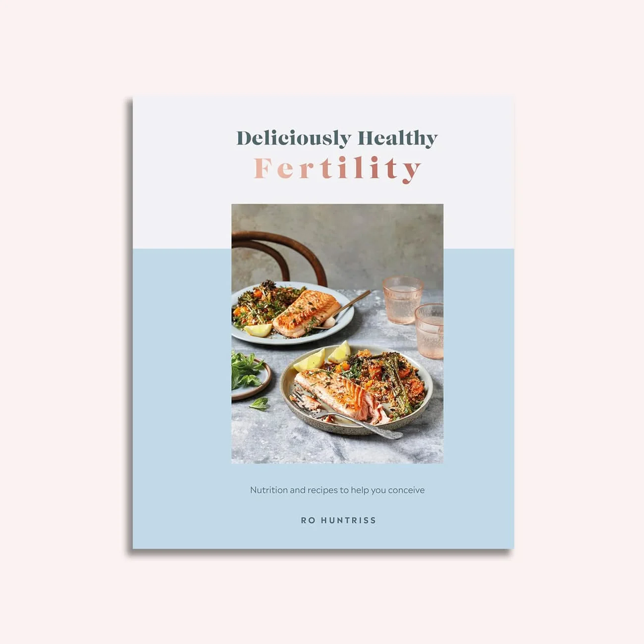 Deliciously Healthy Fertility