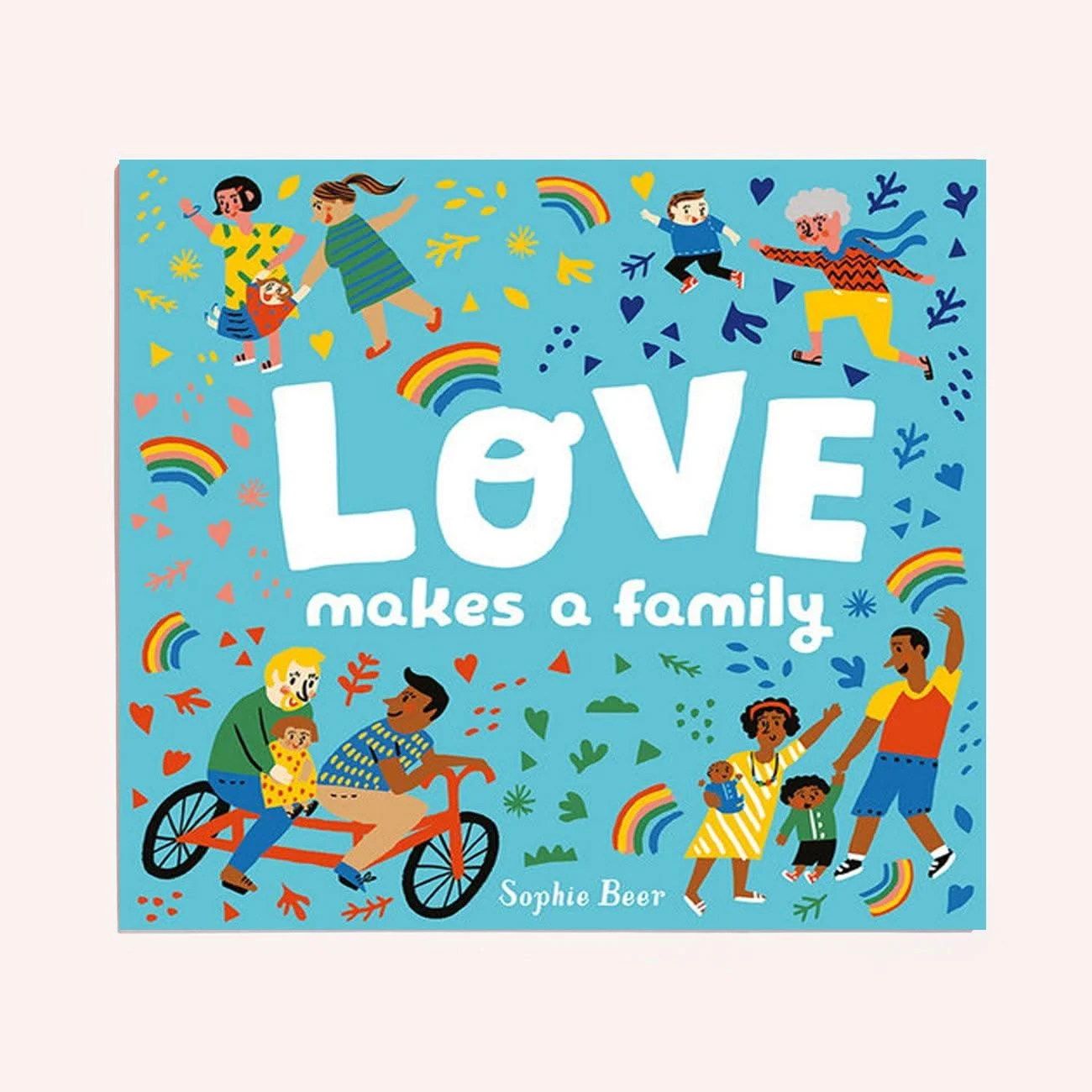 Love Makes A Family